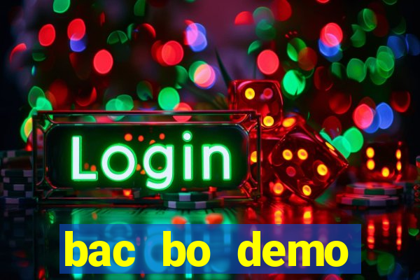 bac bo demo grátis dinheiro infinito