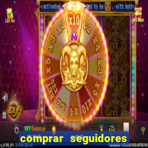 comprar seguidores barato instagram