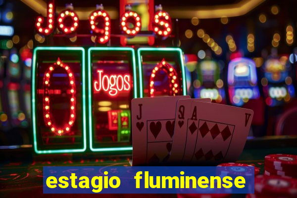 estagio fluminense futebol clube