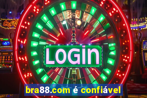 bra88.com é confiável