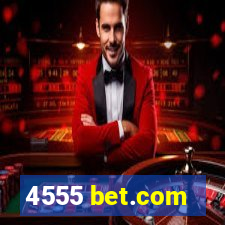 4555 bet.com