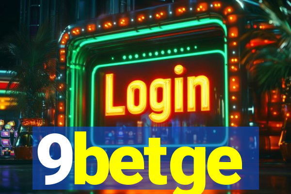 9betge