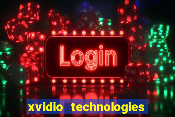 xvidio technologies brasil 2024 os