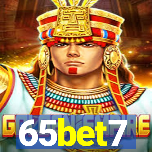 65bet7