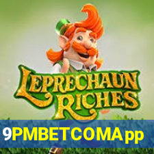 9PMBETCOMApp
