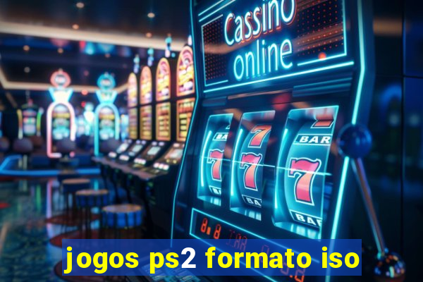 jogos ps2 formato iso