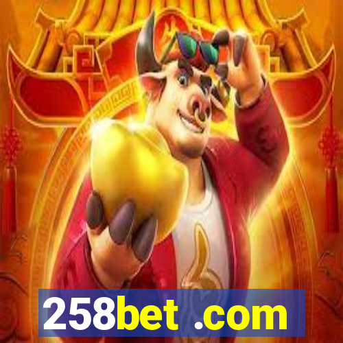 258bet .com