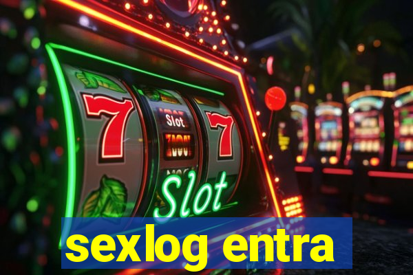 sexlog entra