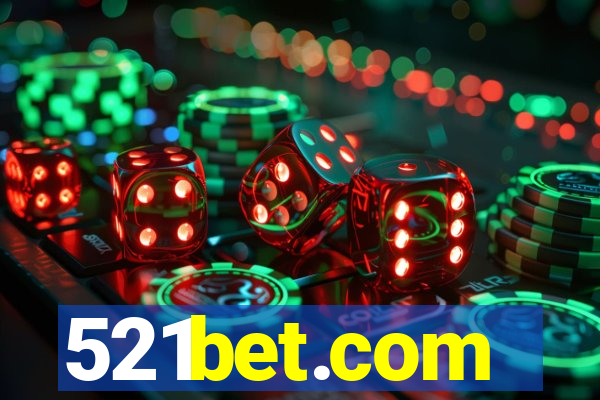 521bet.com