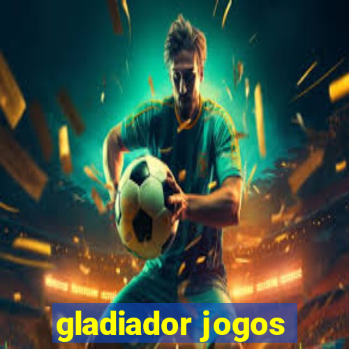 gladiador jogos