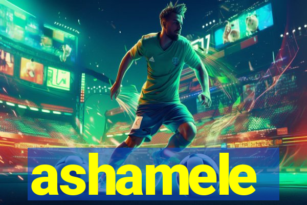 ashamele