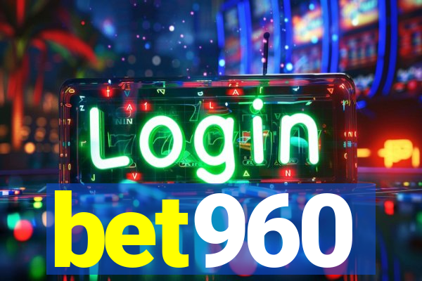 bet960