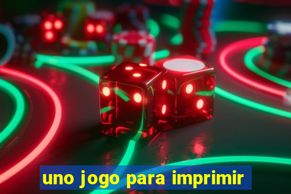 uno jogo para imprimir
