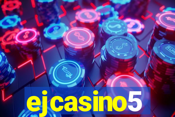 ejcasino5