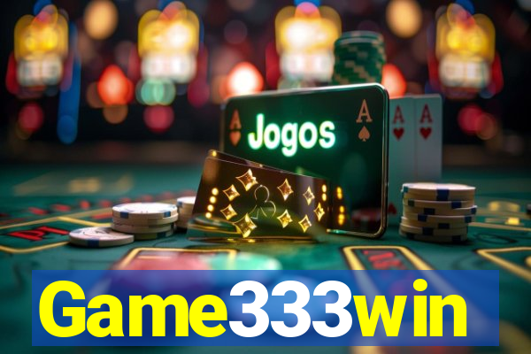 Game333win