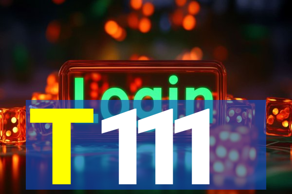 T111