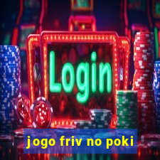 jogo friv no poki
