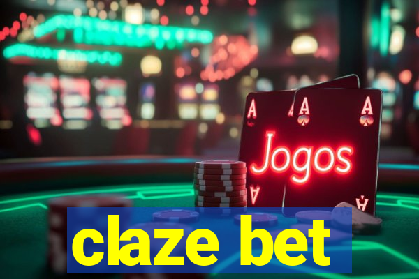 claze bet