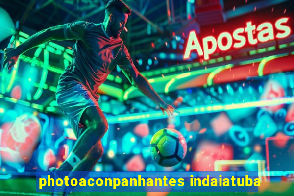 photoaconpanhantes indaiatuba