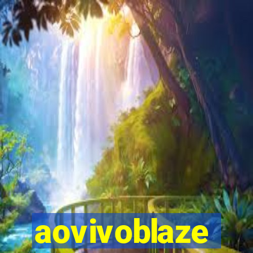 aovivoblaze