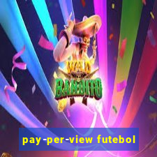 pay-per-view futebol