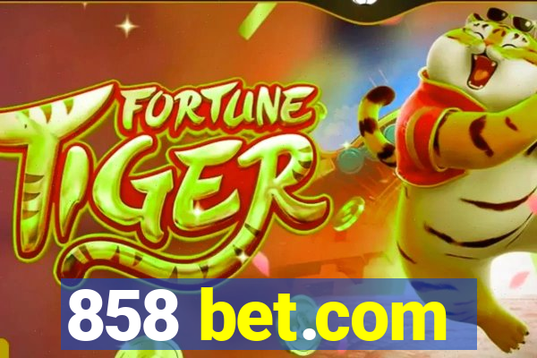 858 bet.com
