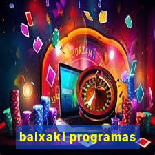baixaki programas