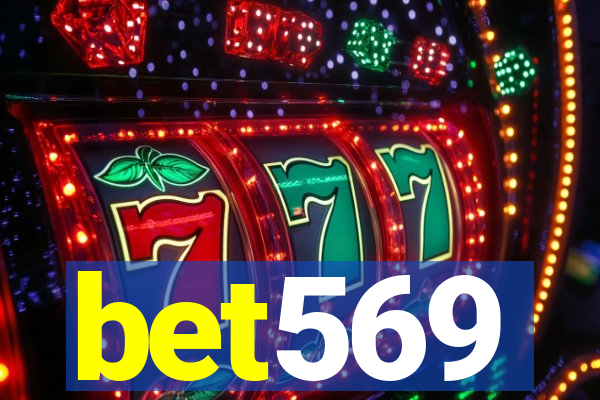 bet569
