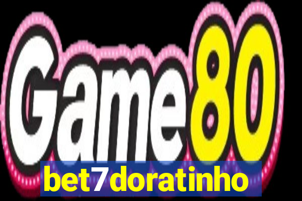 bet7doratinho