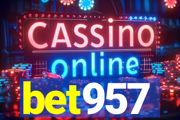 bet957