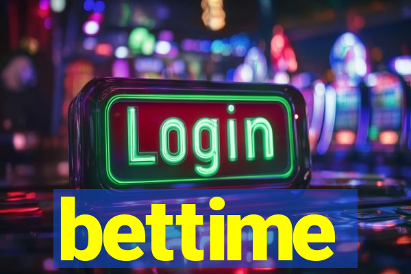 bettime