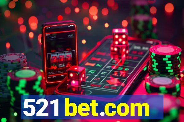 521 bet.com