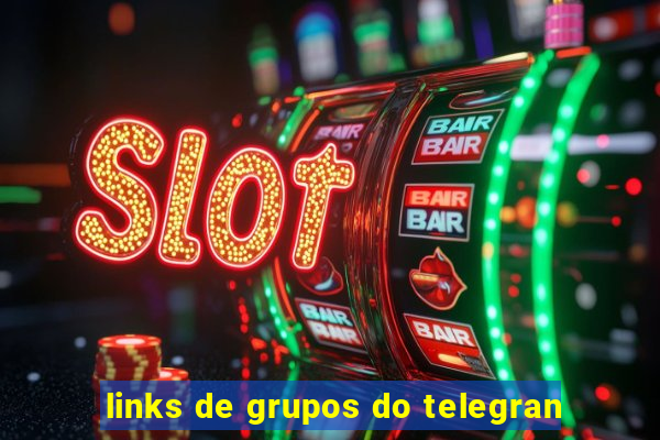 links de grupos do telegran