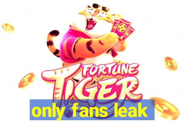 only fans leak