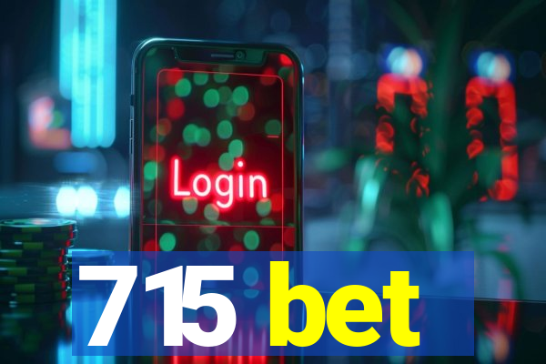 715 bet