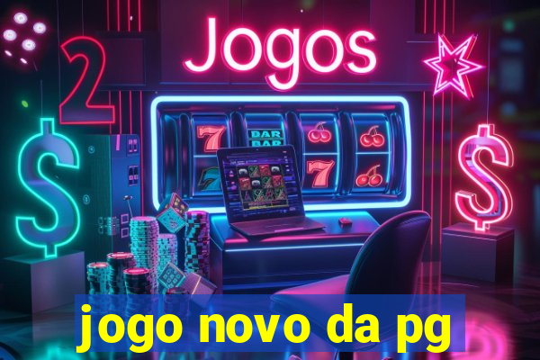 jogo novo da pg