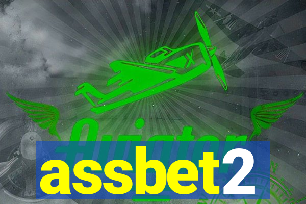 assbet2