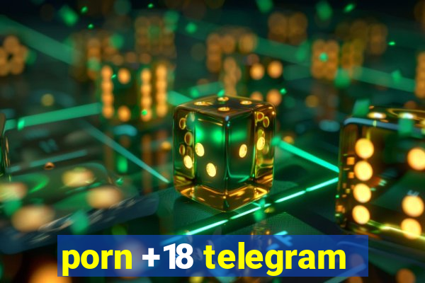 porn +18 telegram
