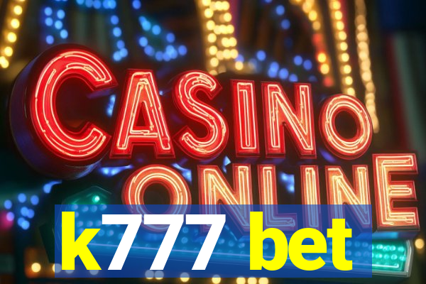 k777 bet