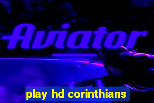 play hd corinthians