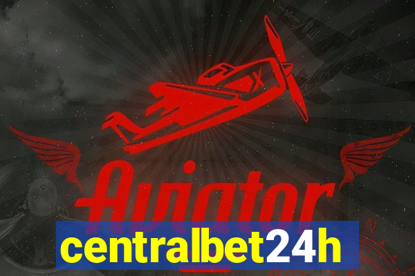 centralbet24h