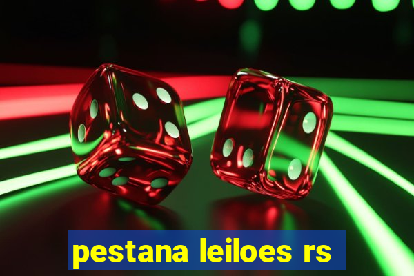 pestana leiloes rs