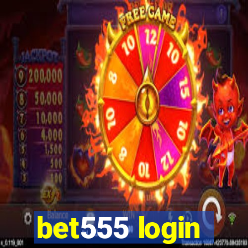 bet555 login