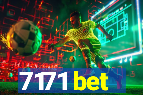 7171 bet
