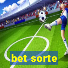 bet sorte
