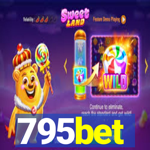795bet