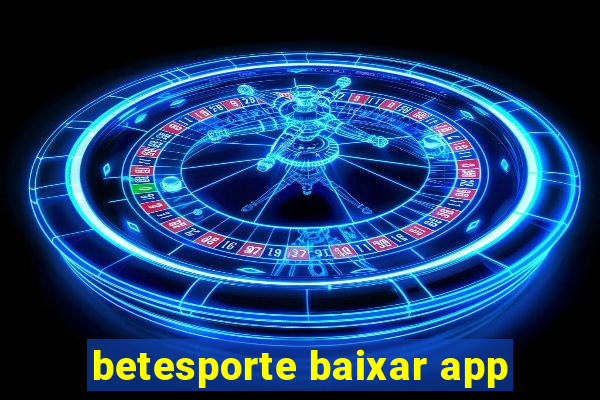 betesporte baixar app