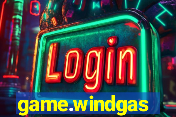 game.windgas