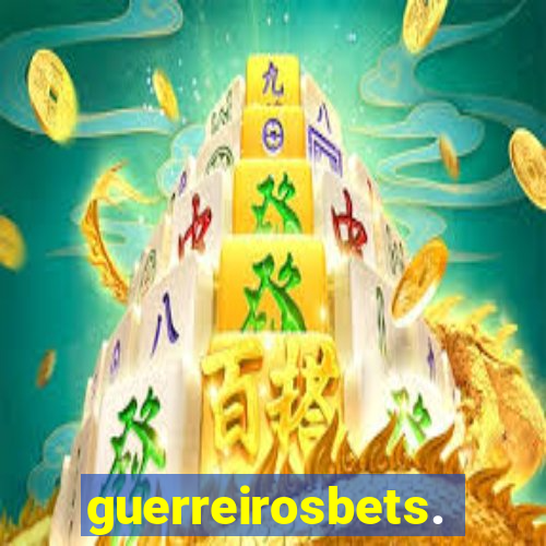 guerreirosbets.com.br
