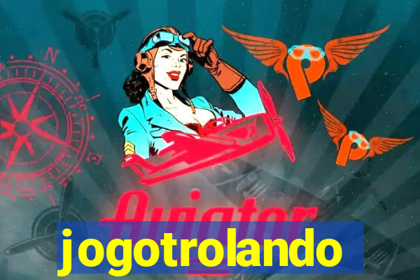 jogotrolando